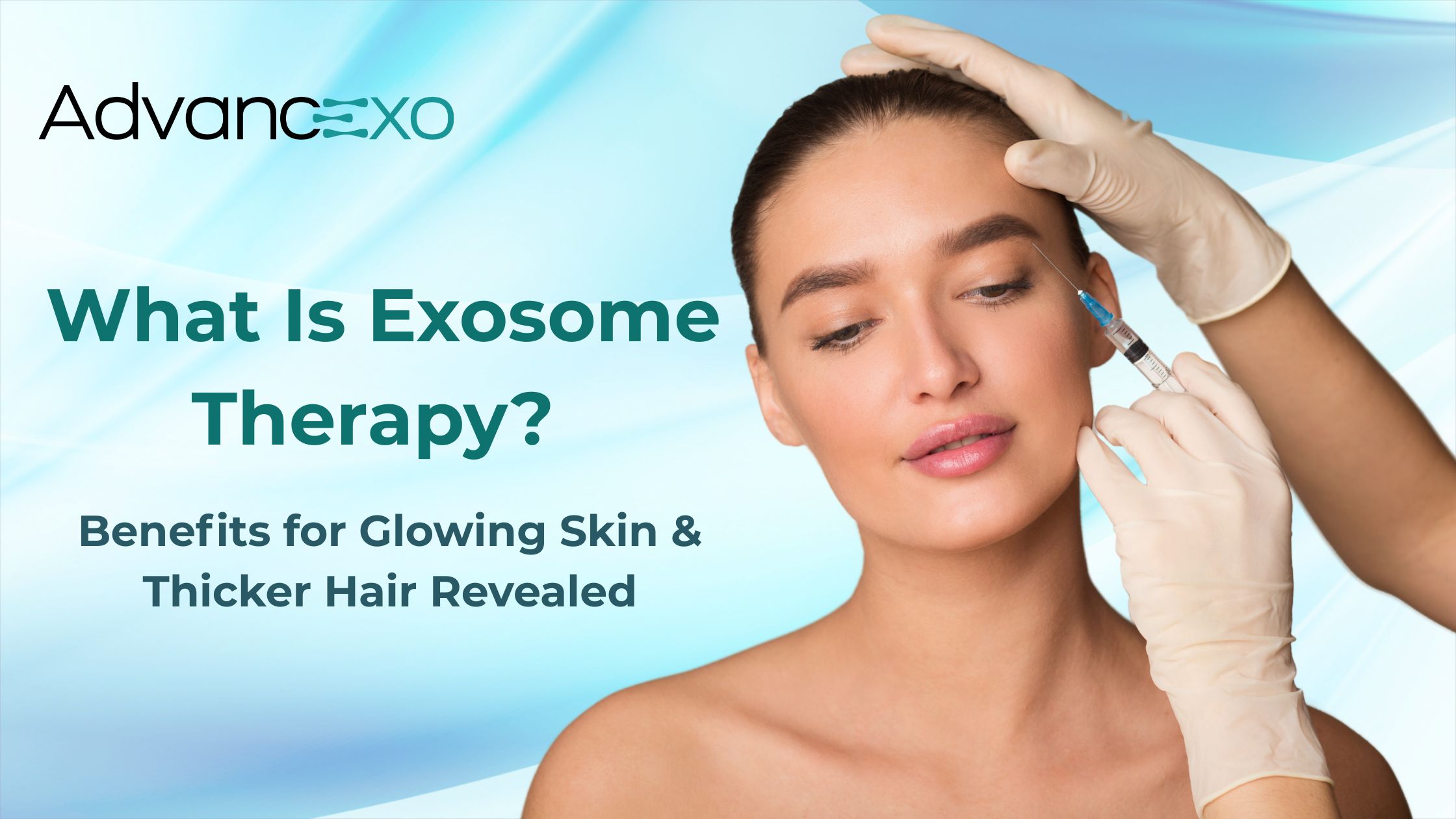 You are currently viewing What Is Exosome Therapy? Benefits for Glowing Skin & Thicker Hair Revealed