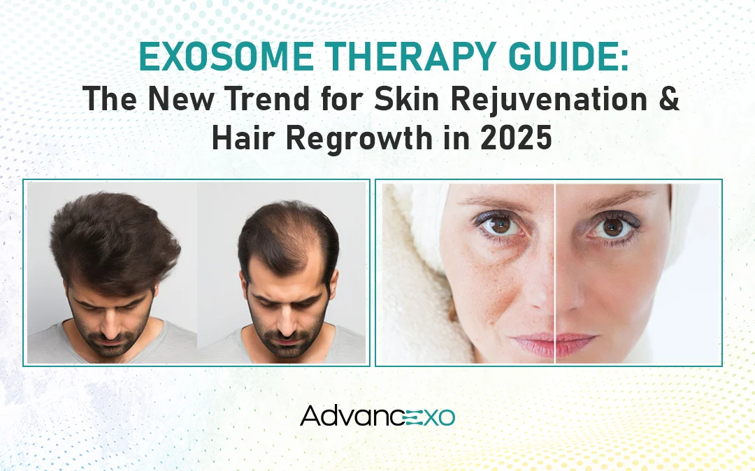You are currently viewing Exosome Therapy Guide: The New Trend for Skin Rejuvenation & Hair Regrowth in 2025